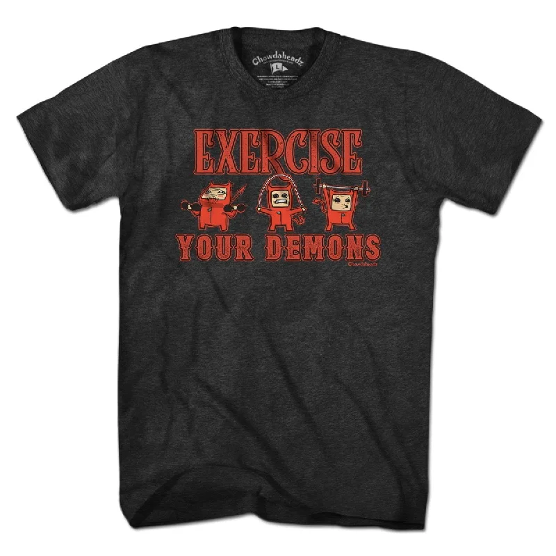 Exercise Your Demons T-Shirt