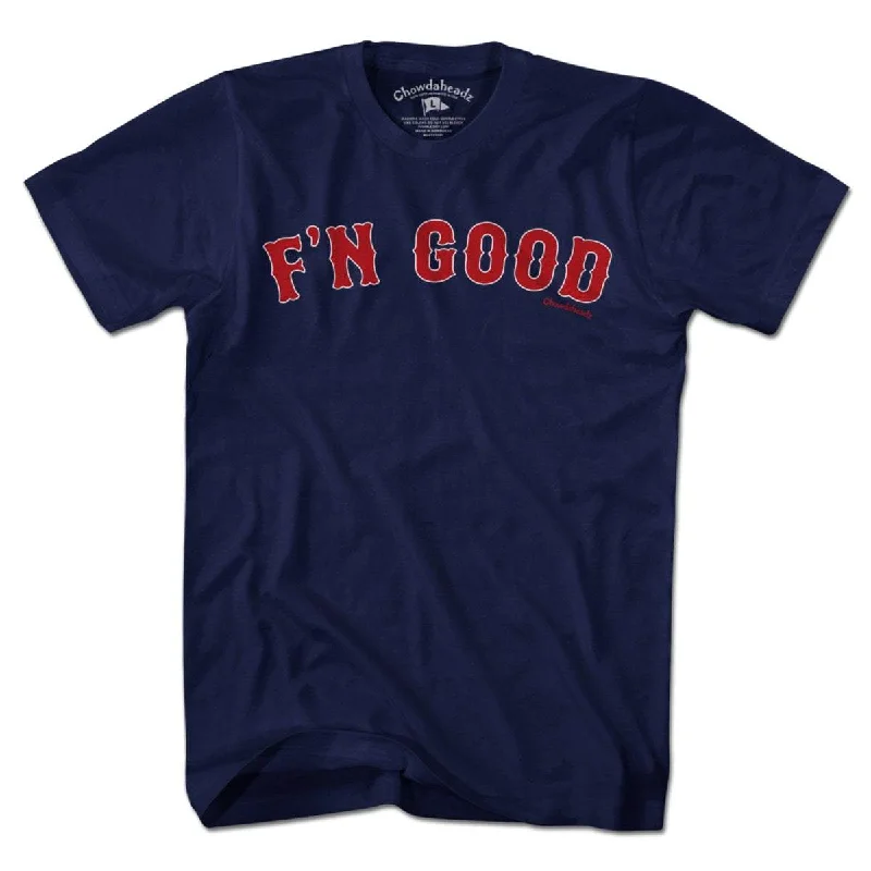 F'n Good Boston T-Shirt