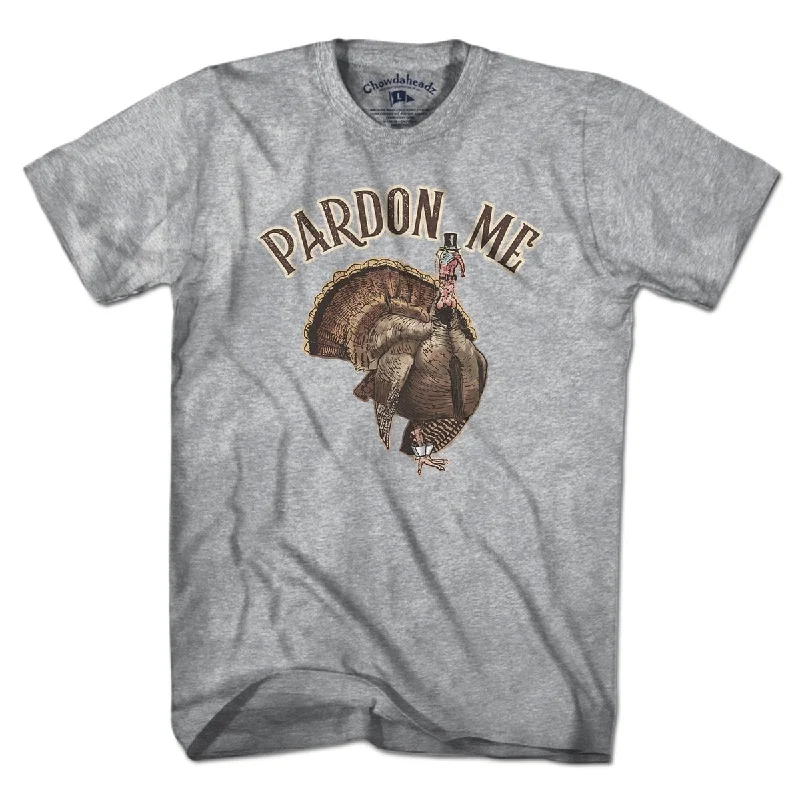 Pardon Me T-Shirt